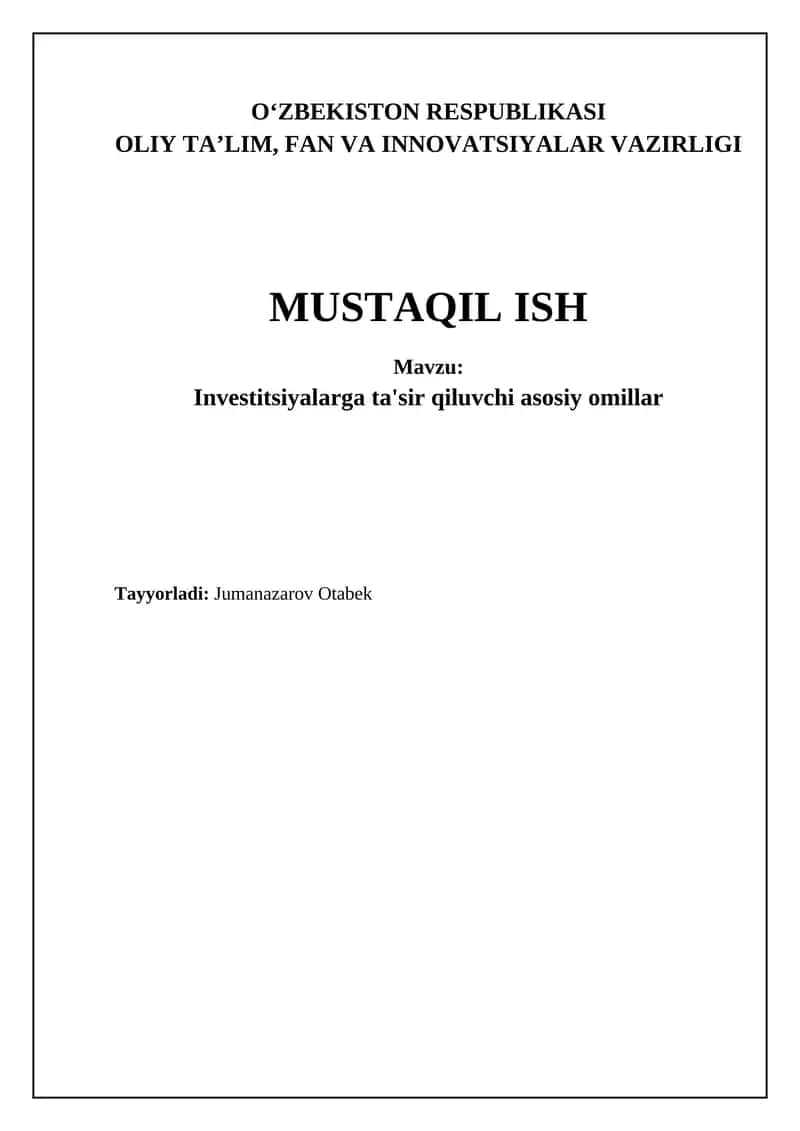 Investitsiyalarga ta'sir qiluvchi asosiy omillar 1