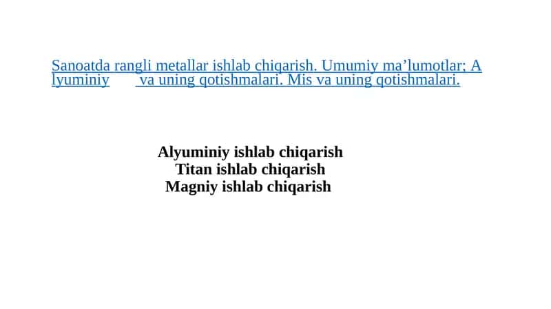 Alyuminiy ishlab chiqarish 1