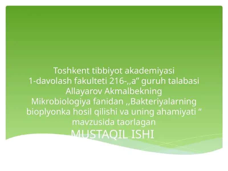 Bakteriyalarning bioplyonka hosil qilishi va uning ahamiyati 1