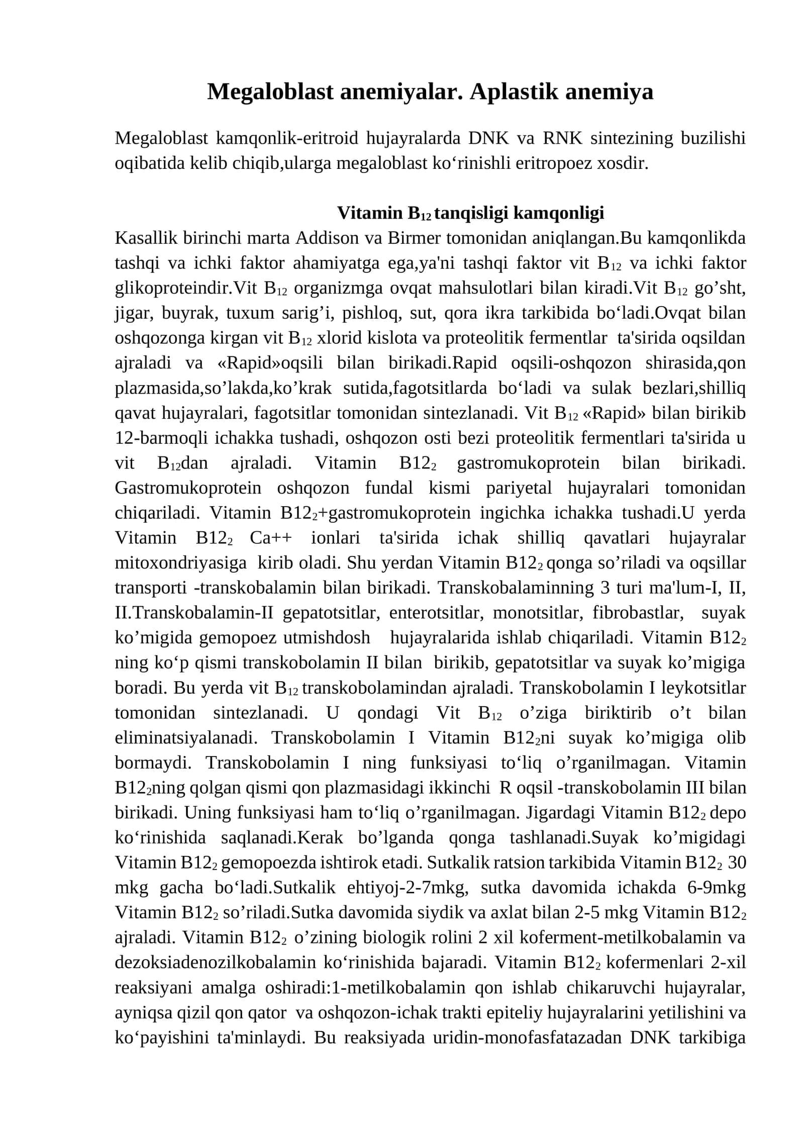 Megaloblast anemiyalar. Aplastik anemiya 1