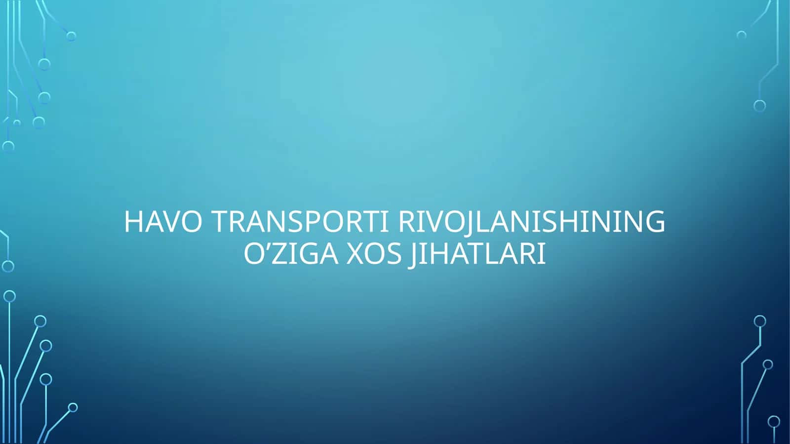 Havoyollariga yo'l olish 1