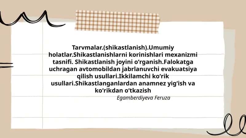Tarvmalar.(shikastlanish).Umumiy holatlar 1
