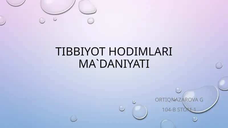 Tibbiyot hodimlarimadaniyati 1