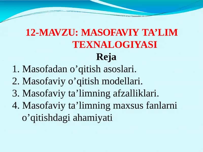 MASOFAVIY TA’LIM TEXNALOGIYASI 1