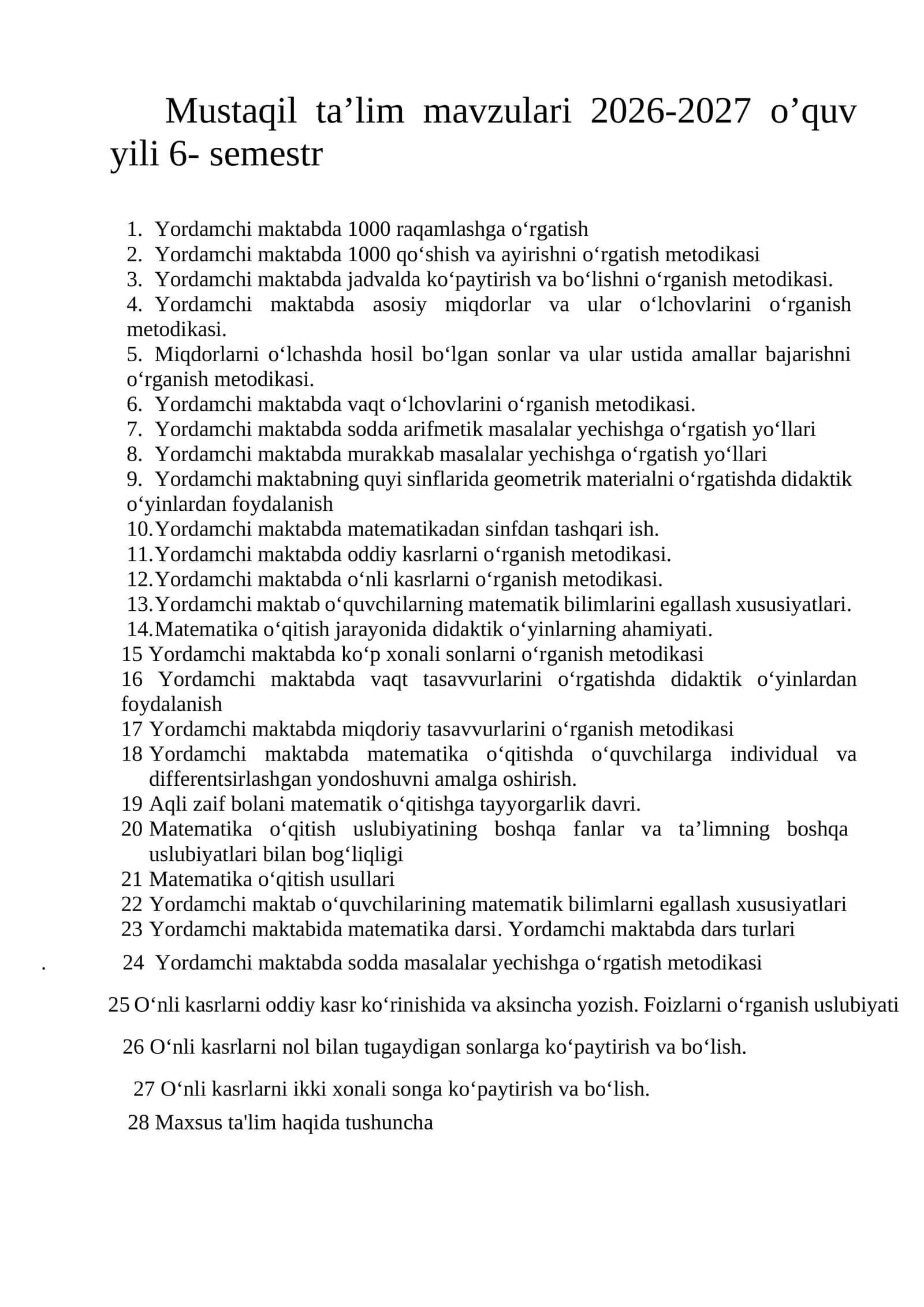 Mustaqil ta’lim mavzulari 2026-2027 o’quv yili 6- semestr 1