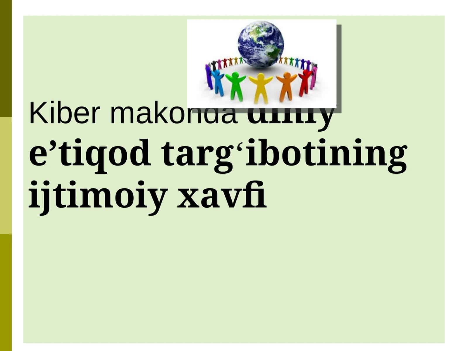 Kiber makonda diniy e’tiqod targ‘ibotining ijtimoiy xavfi 1