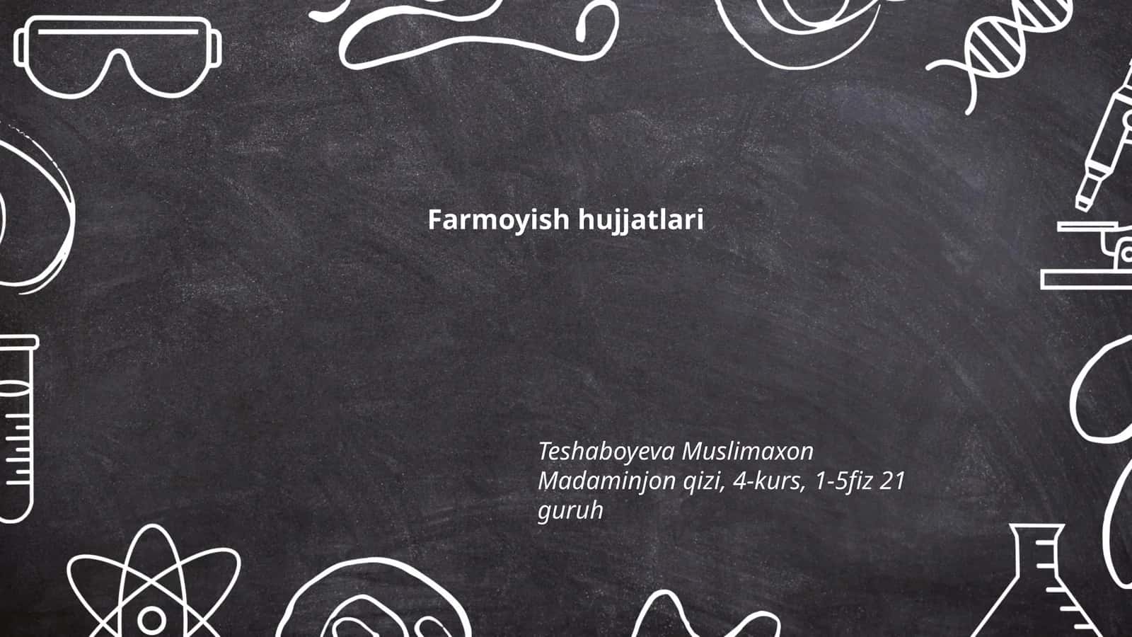 Farmoyish hujjatlari 1