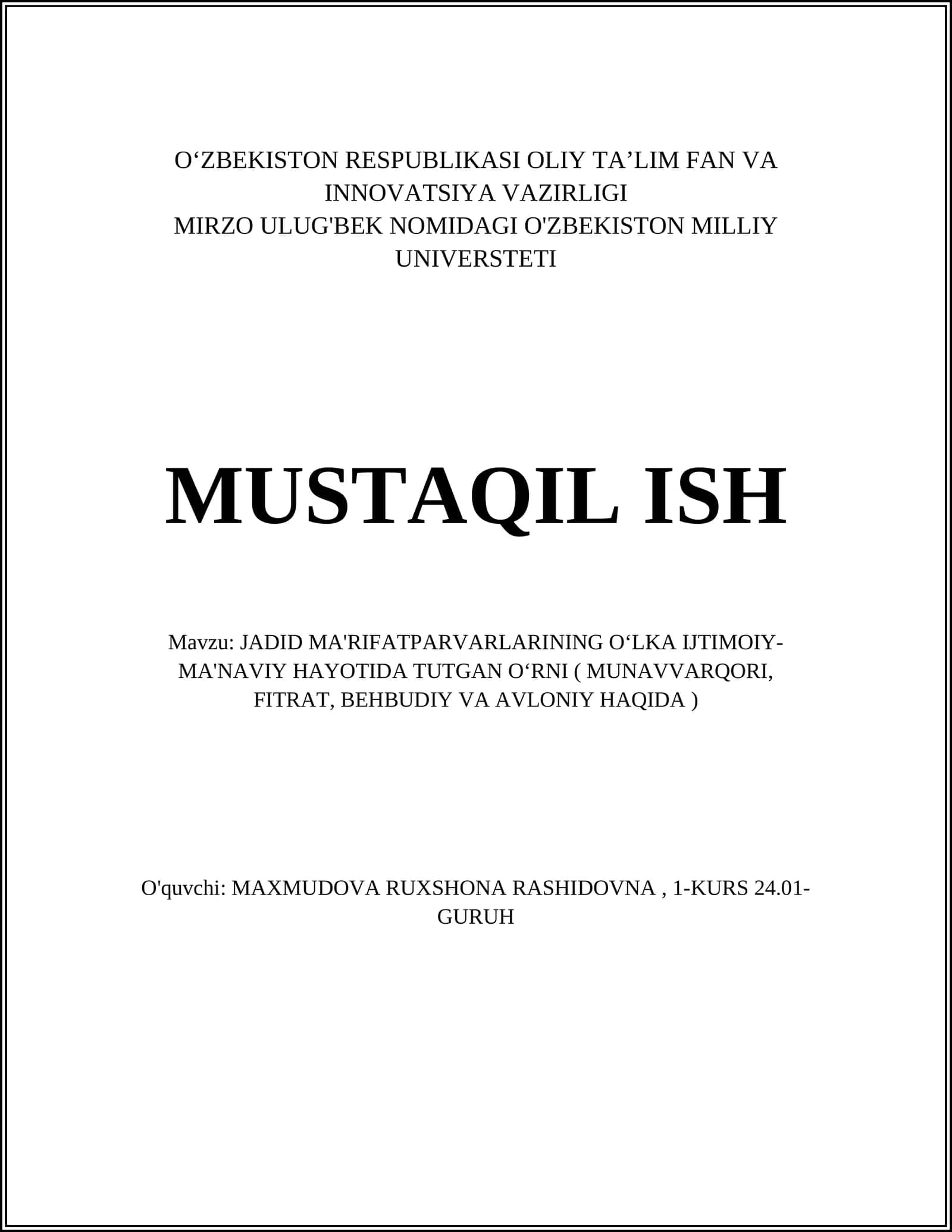 JADID MA'RIFATPARVARLARINING OʻLKA IJTIMOIY-MA'NAVIY HAYOTIDA TUTGAN OʻRNI ( MUNAVVARQORI, FITRAT, BEHBUDIY VA AVLONIY HAQIDA ) 1