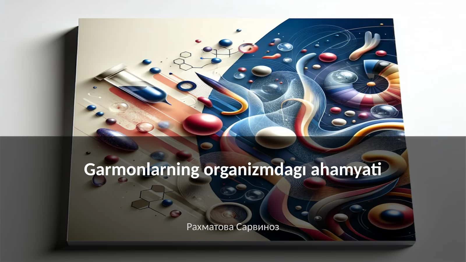 Garmonlarning organizmdagı ahamyati 1