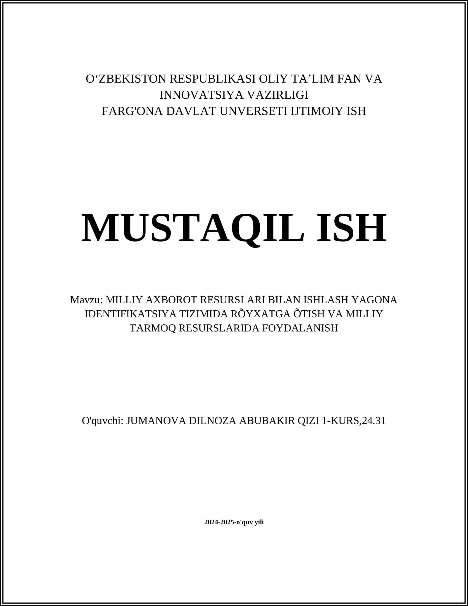 Milliy axborot resurslari bilan ishlash yagona identifikatsiya tizimida rõyxatga õtish va milliy tarmoq resurslarida foydalanish 1