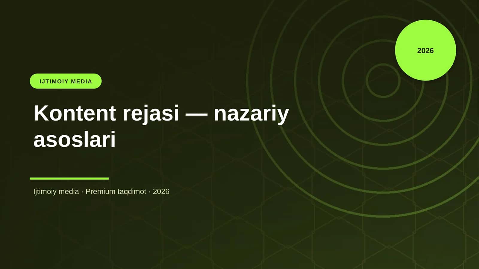 Kontent rejasi — nazariy asoslari 1