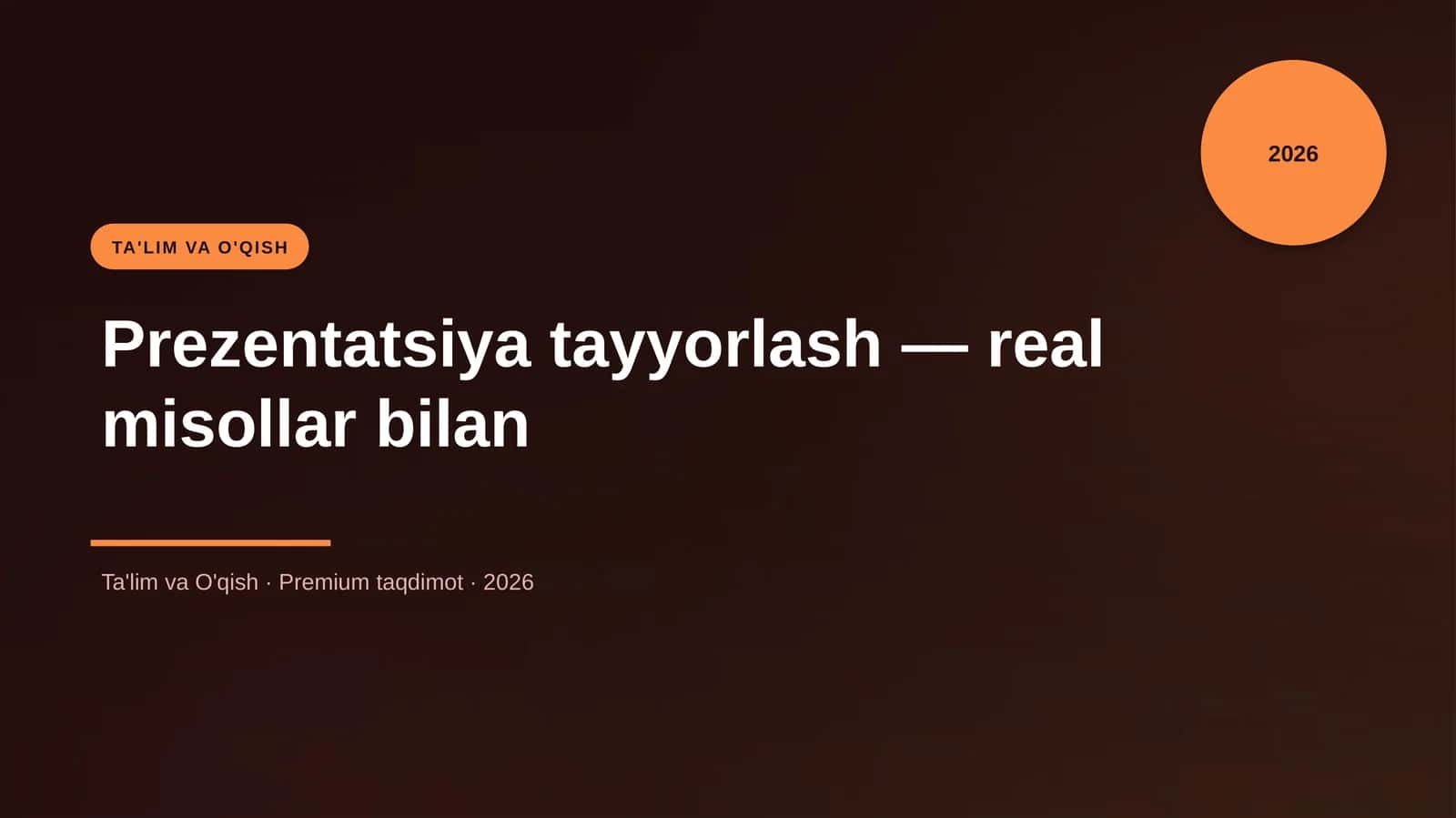 Prezentatsiya tayyorlash — real misollar bilan 1