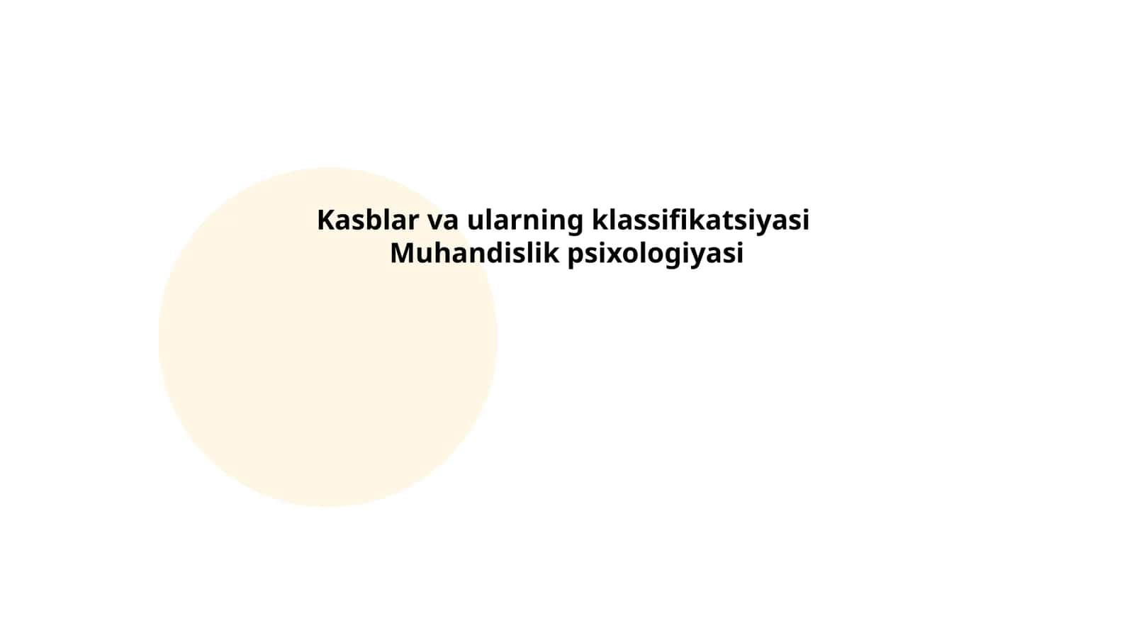 Kasblar va ularning klassifikatsiyasi 1