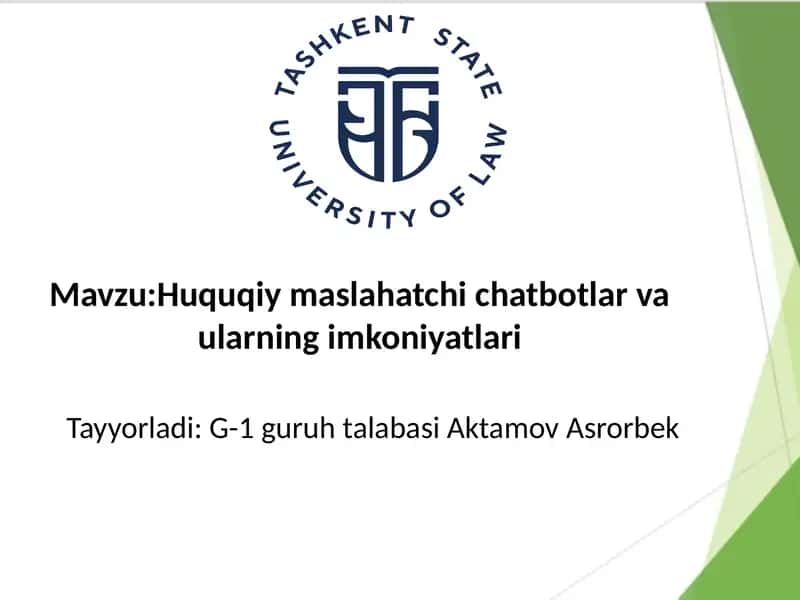 Huquqiy maslahatchi chatbotlar va ularning imkoniyatlari