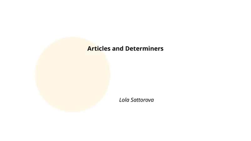 Articles and Determiners 1