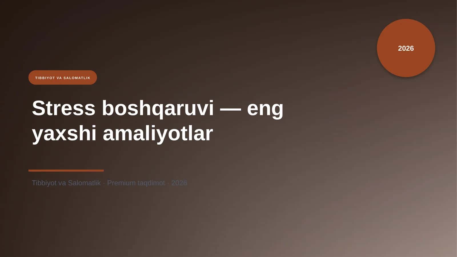Stress boshqaruvi — eng yaxshi amaliyotlar 1