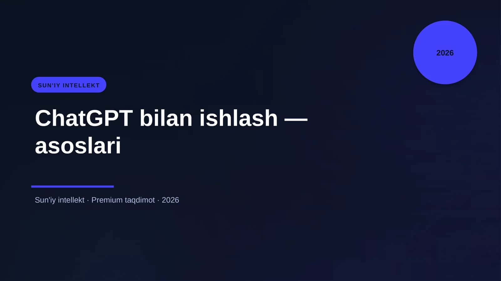 ChatGPT bilan ishlash — asoslari 1