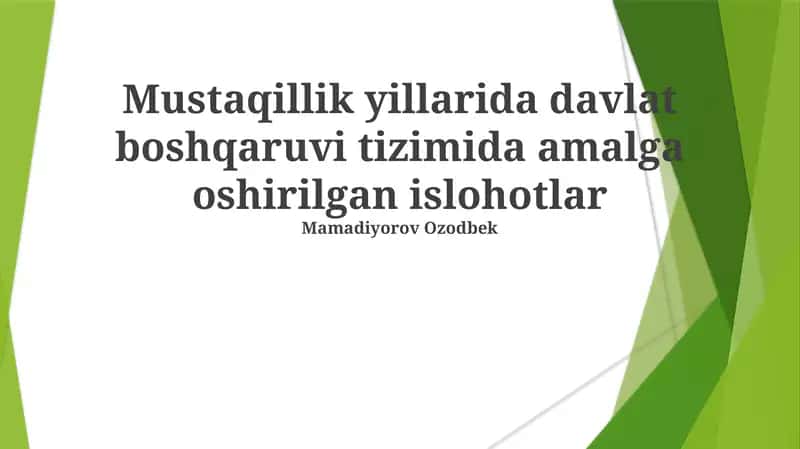 Davlat Boshqaruvi Tizimida Amalga Oshirilgan Islohotlar 1