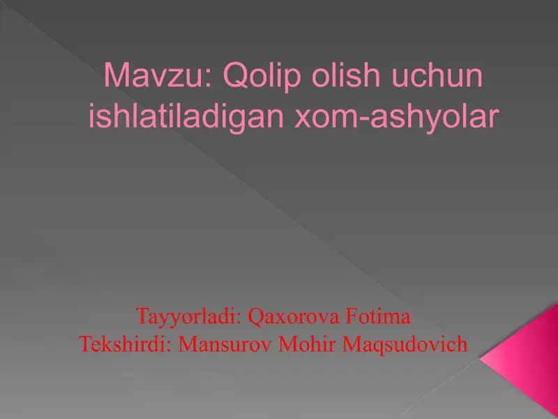 Qolip olish uchun ishlatiladigan xom ashyolar 1
