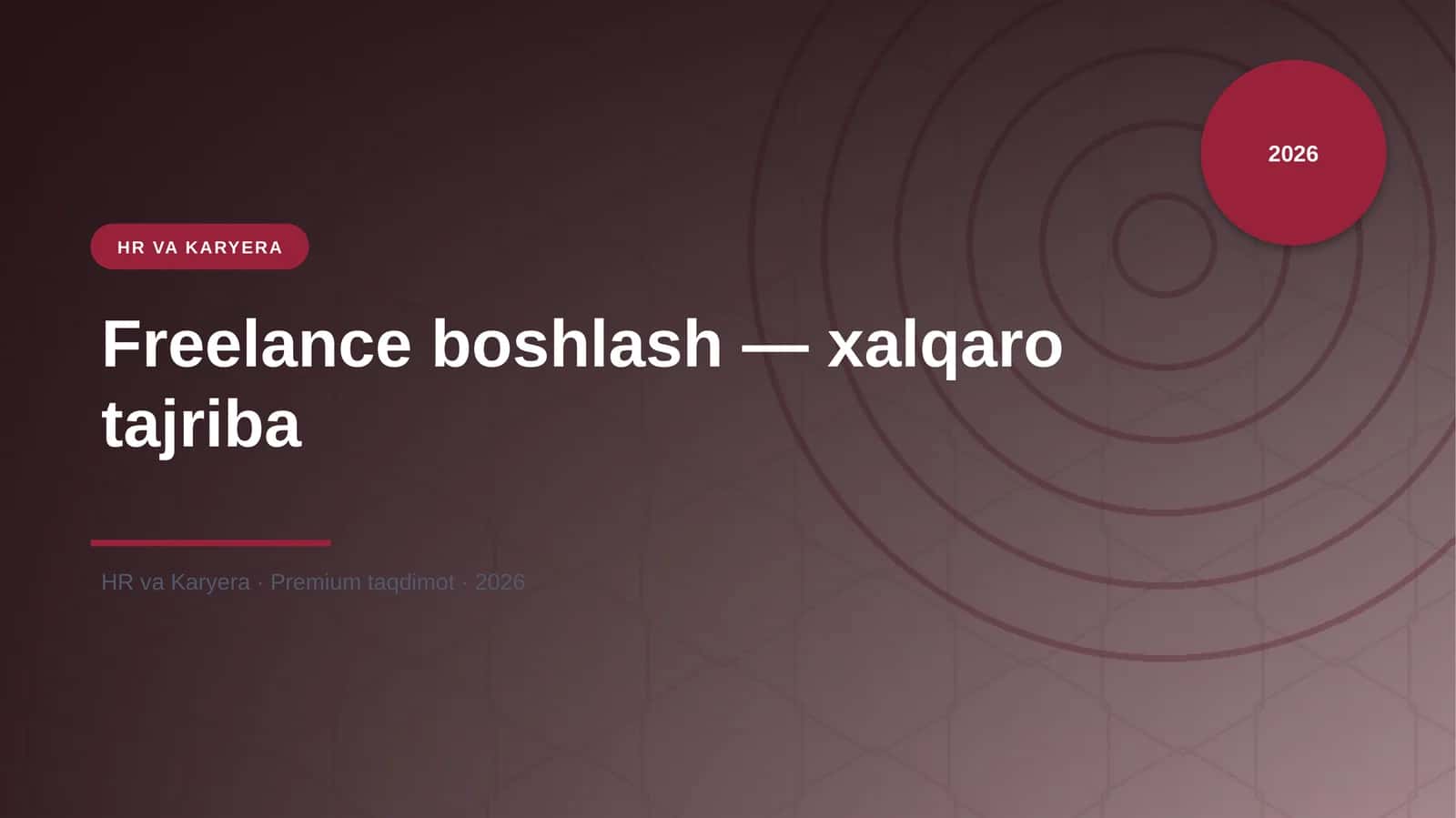 Freelance boshlash — xalqaro tajriba 1