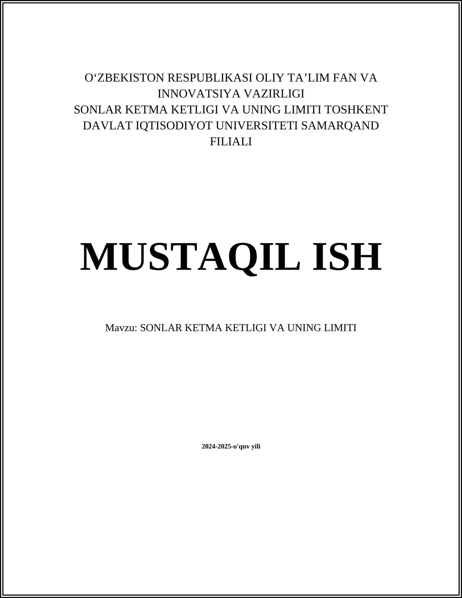 SONLAR KETMA KETLIGI VA UNING LIMITI 1