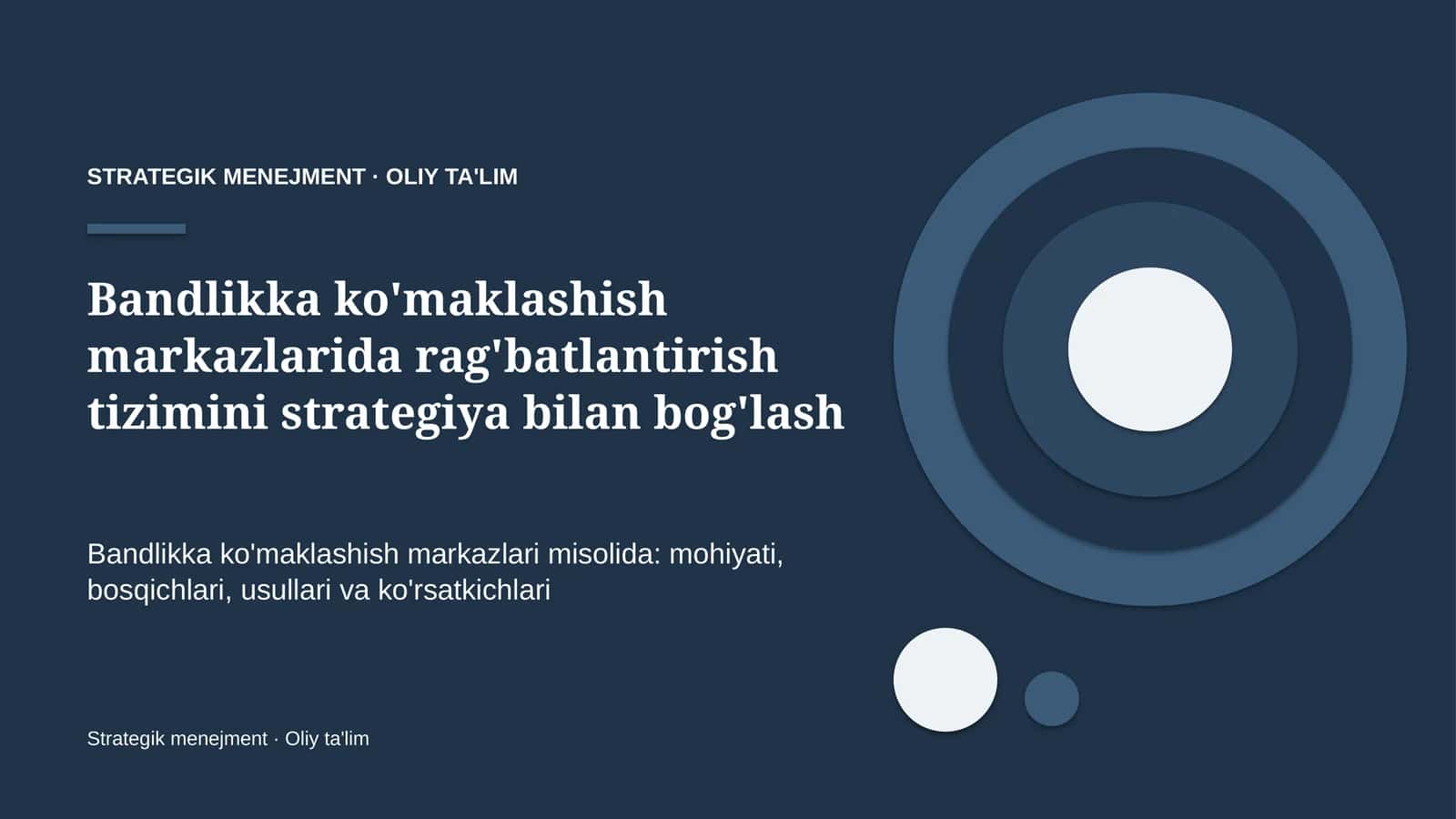 Bandlikka ko'maklashish markazlarida rag'batlantirish tizimini strategiya bilan bog'lash 1