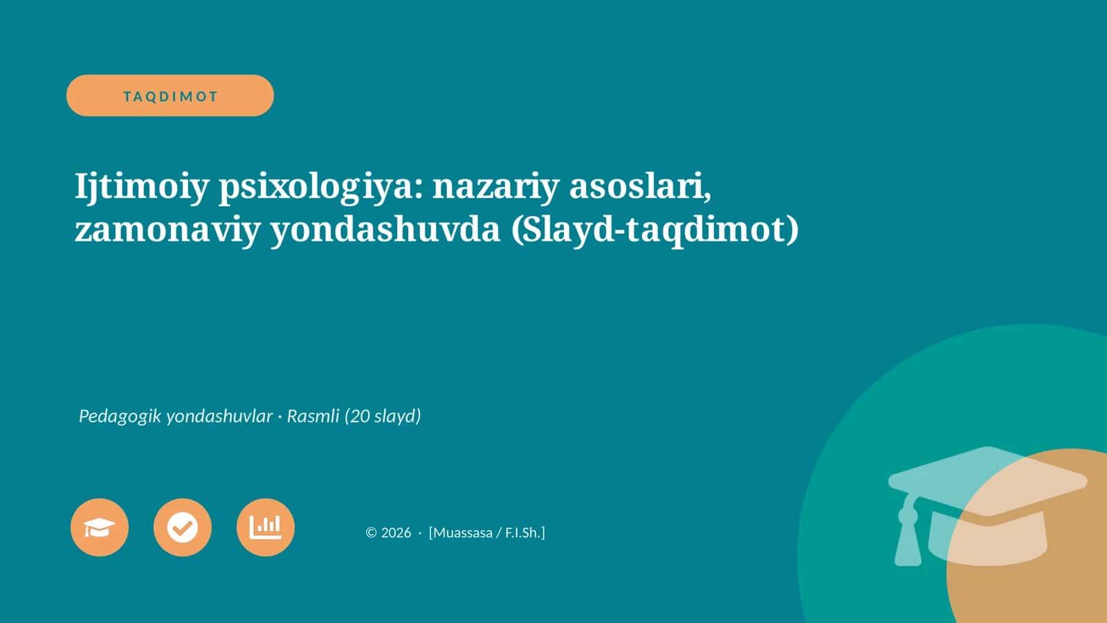 Ijtimoiy psixologiya: nazariy asoslari, zamonaviy yondashuvda (Slayd-taqdimot) 1