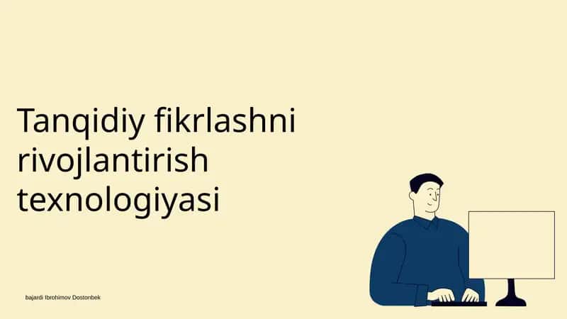 Tanqidiy fikrlashni rivojlantirish texnologiyasi 1