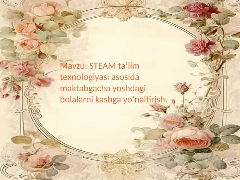 STEM va STEAM ta’lim texnologiyasi. 1