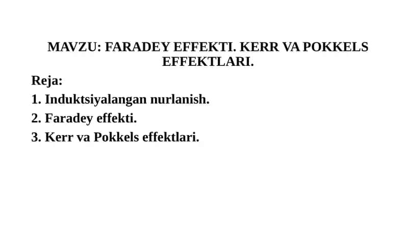 FARADEY EFFEKTI. KERR VA POKKELS EFFEKTLARI 1
