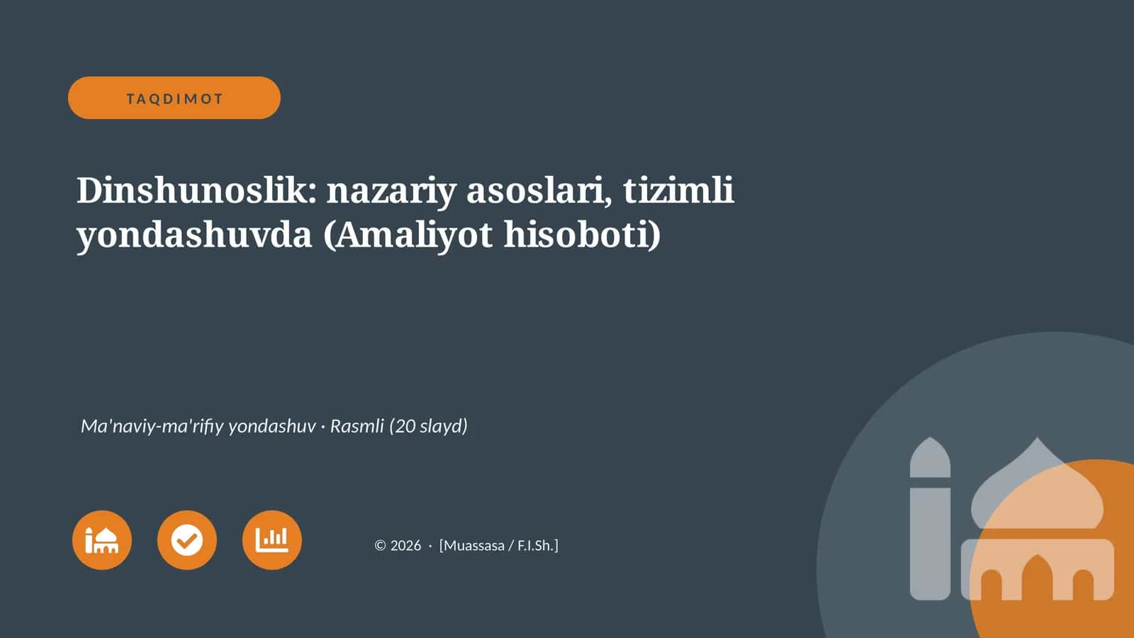 Dinshunoslik: nazariy asoslari, tizimli yondashuvda (Amaliyot hisoboti) 1