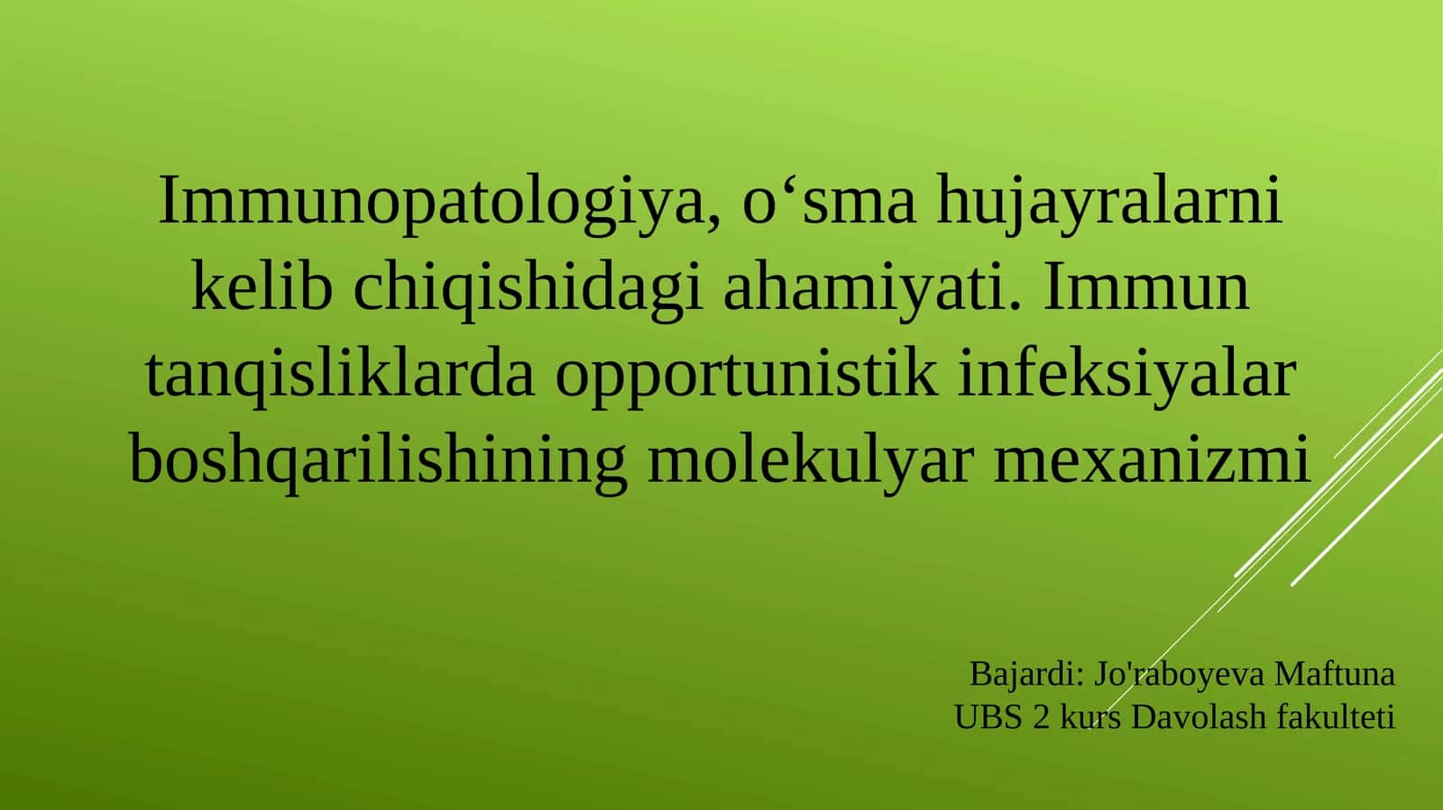 Immunopatologiya,o‘smahujayralarnikelibchiqishidagiahamiyati 1