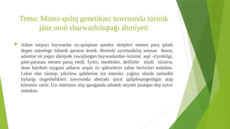 Minez-qulıq genetika situwrisında túsinik 1