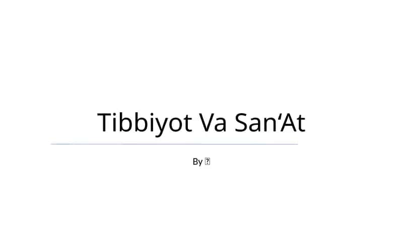 Tibbiyot Va San‘At 1