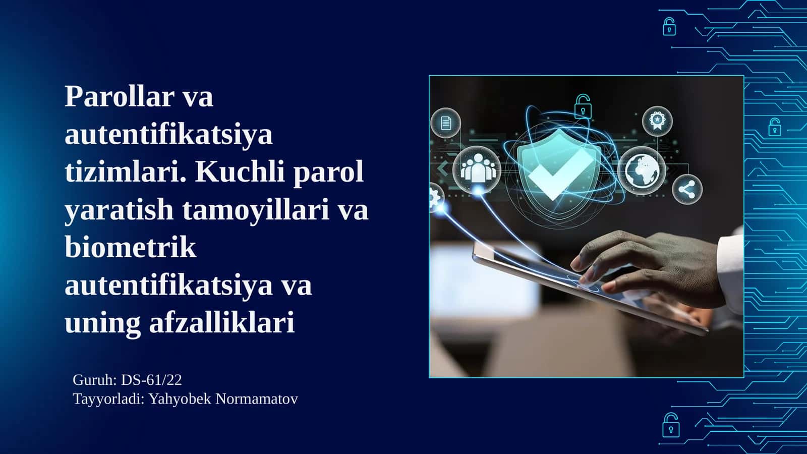 Parollar va autentifikatsiya tizimlari 1