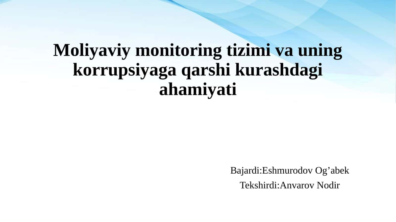 Moliyaviy monitoring tizimi va uning korrupsiyaga qarshi kurash 1