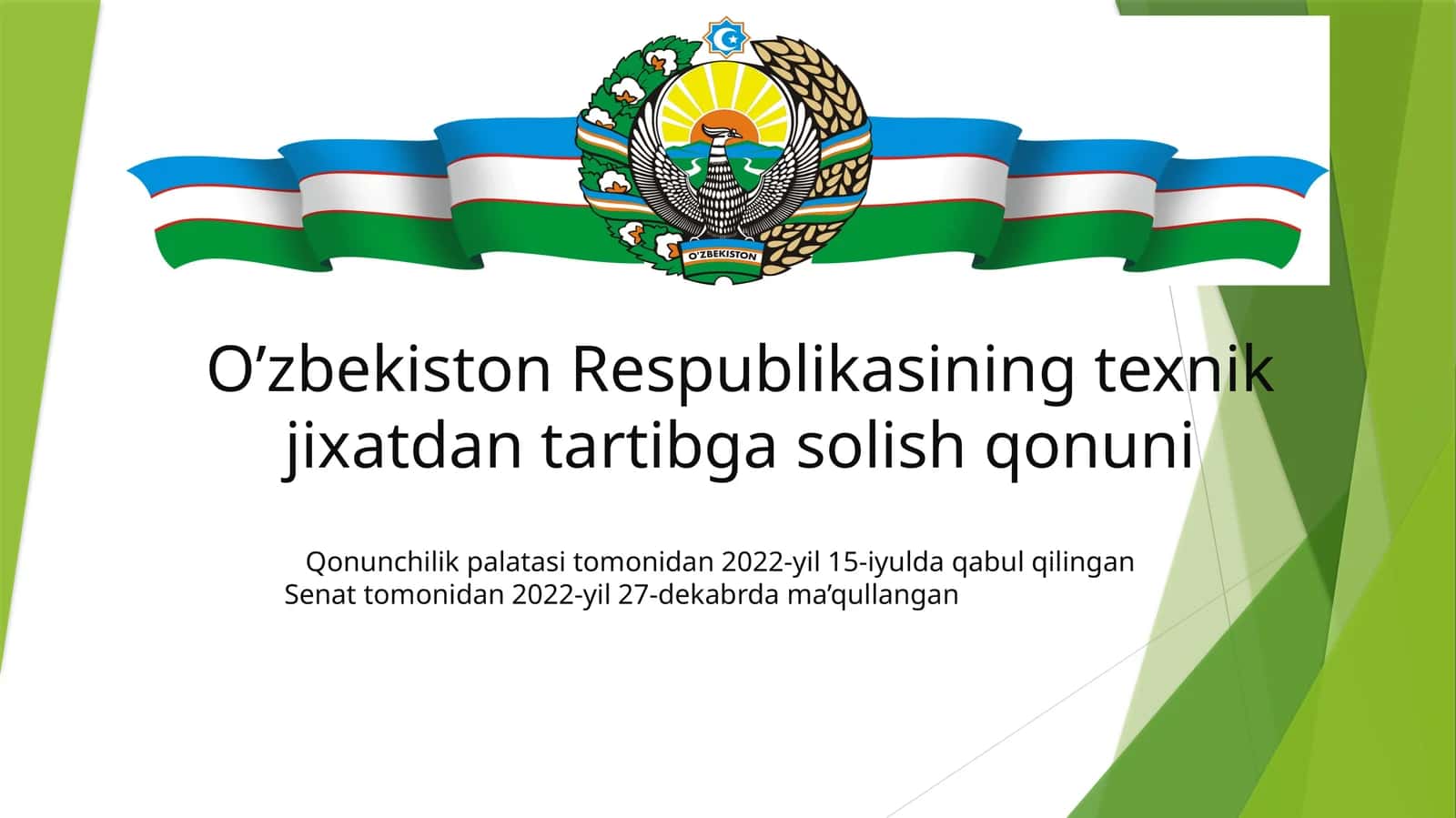 O’zbekiston Respublikasining texnik jihatdan tartibga solish qonuni 1