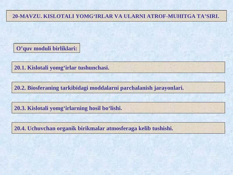 Kislotali yomg‘irlar va ularni atrof-muhitga ta’siri 1
