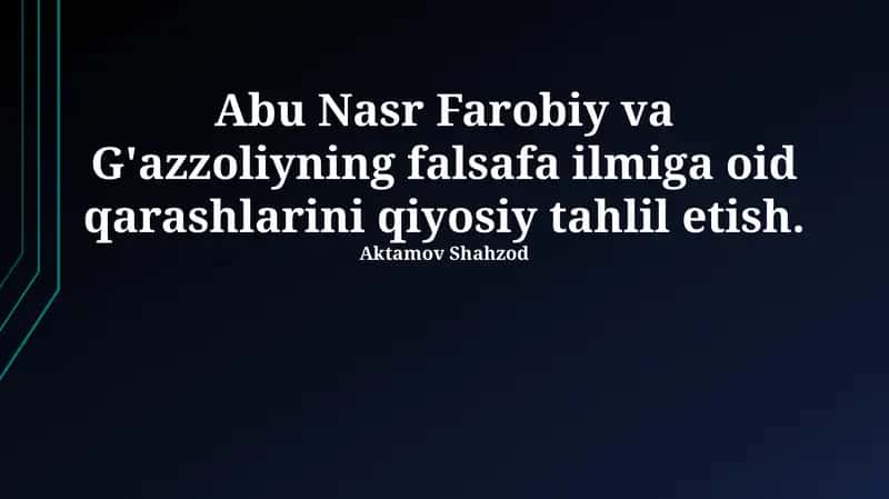Al-Farobiy va Al-G'azzoliy: Hayot va Falsafaga Kirish 1