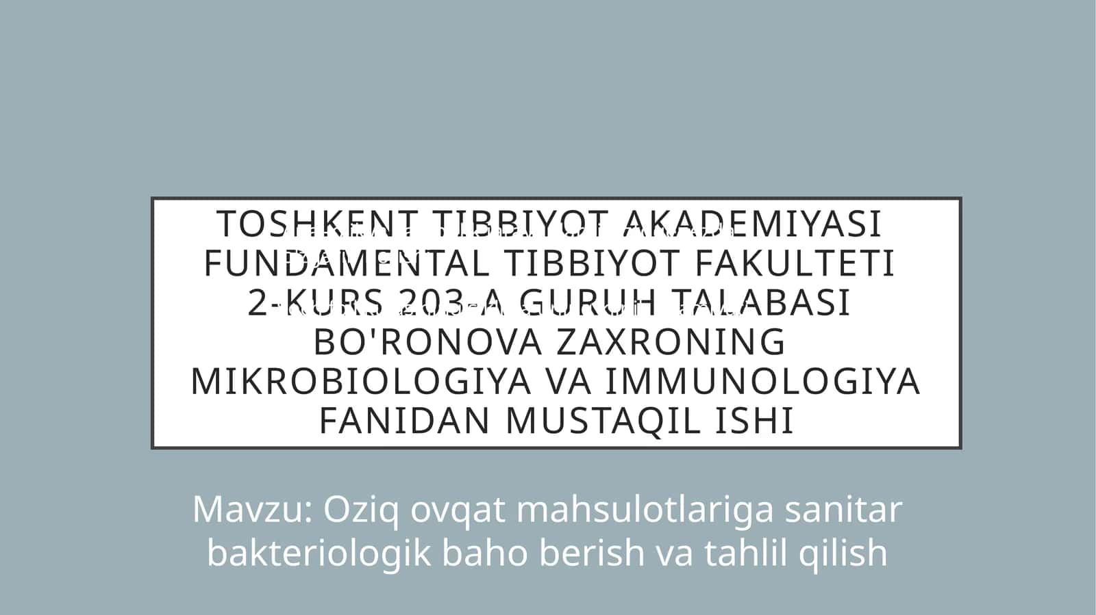 Oziq-ovqat mahsulotlariga sanitar bakteriologik baho berish va tahlil qilish 1
