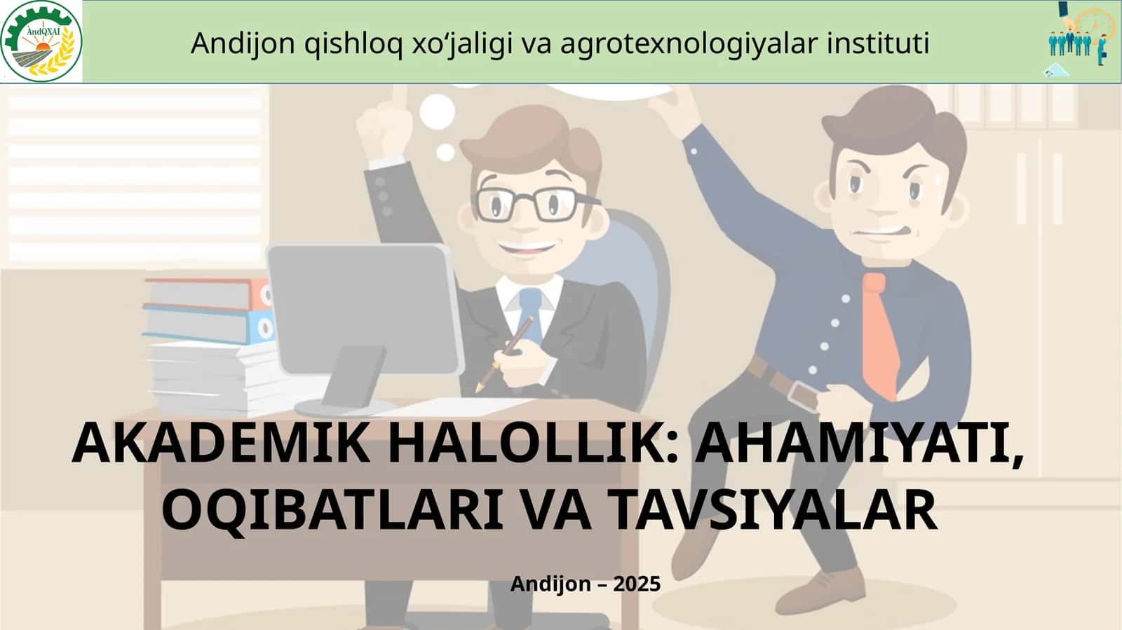 AKADEMIK HALOLLIK: AHAMIYATI,OQIBATLARIVA TAVSIYALAR 1