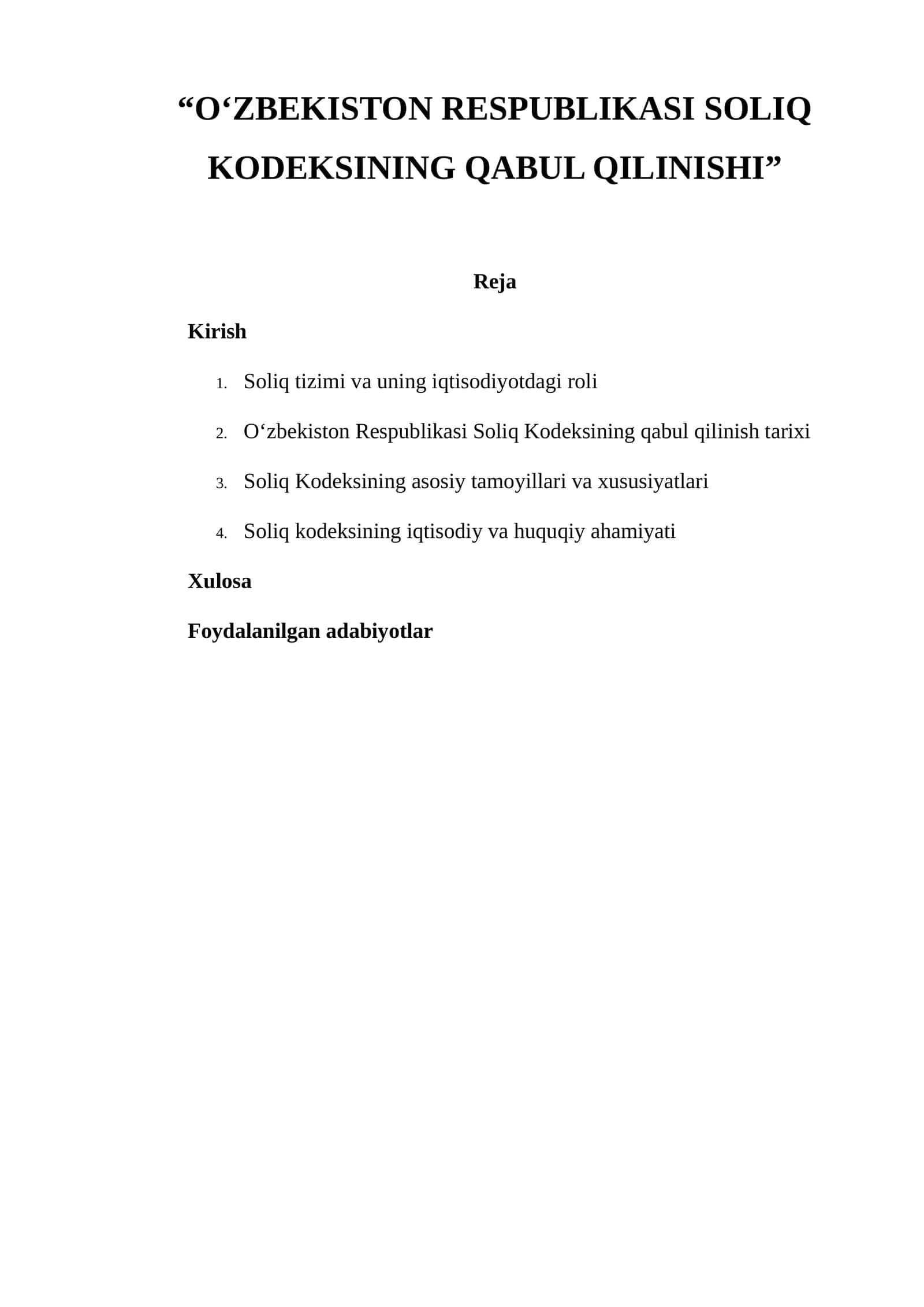 O‘ZBEKISTON RESPUBLIKASI SOLIQ KODEKSINING QABUL QILINISHI 1