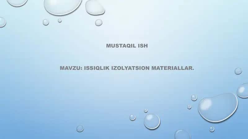 Issiqlik izolyatsion materiallar 1