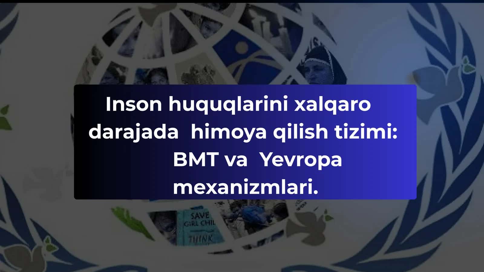 Inson huquqlari in'iqol radojarajadahimoyaqilishtizimi 1