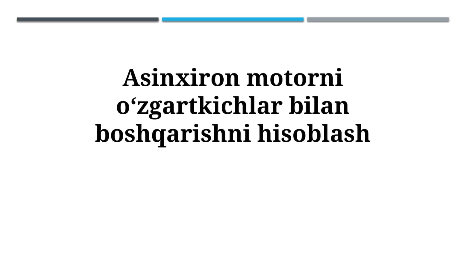 Asinxron Motorlarni Konverterlar Yordamida Boshqarish Hisob-kitobi 1