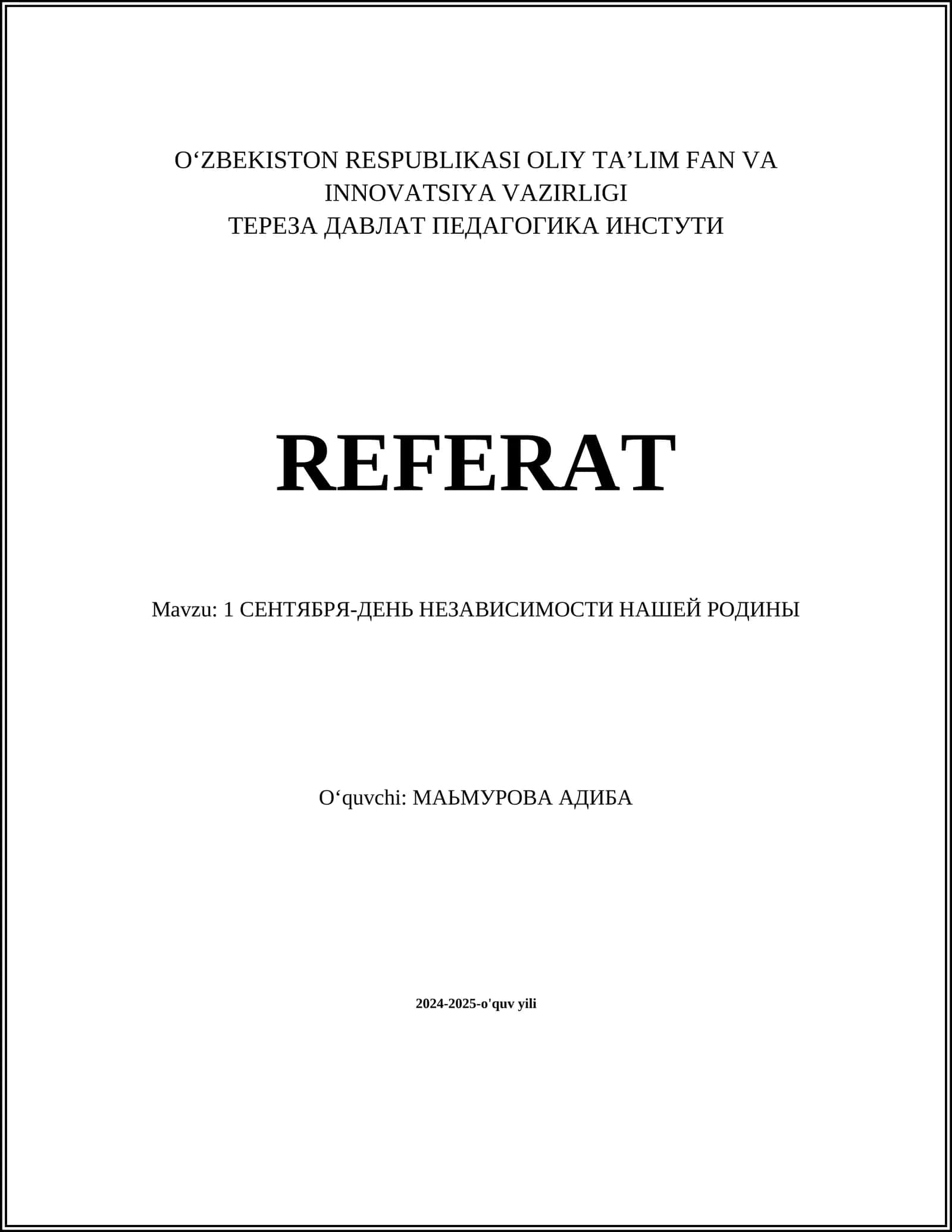 1 СЕНТЯБРЯ-ДЕНЬ НЕЗАВИСИМОСТИ НАШЕЙ РОДИНЫ 1