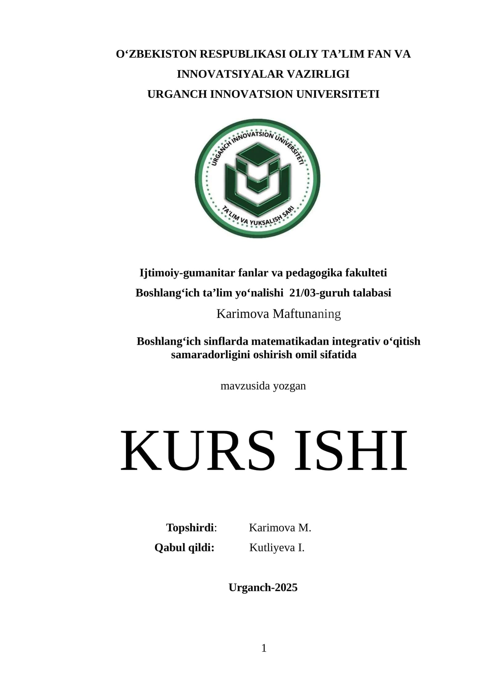 Boshlang‘ich sinflarda matematikadan integrativ o‘qitish samaradorligini oshirish omil sifatida KURS ISHI 1