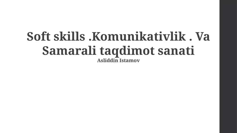Komunikativlik va Samarali Taqdimot Sanati 1