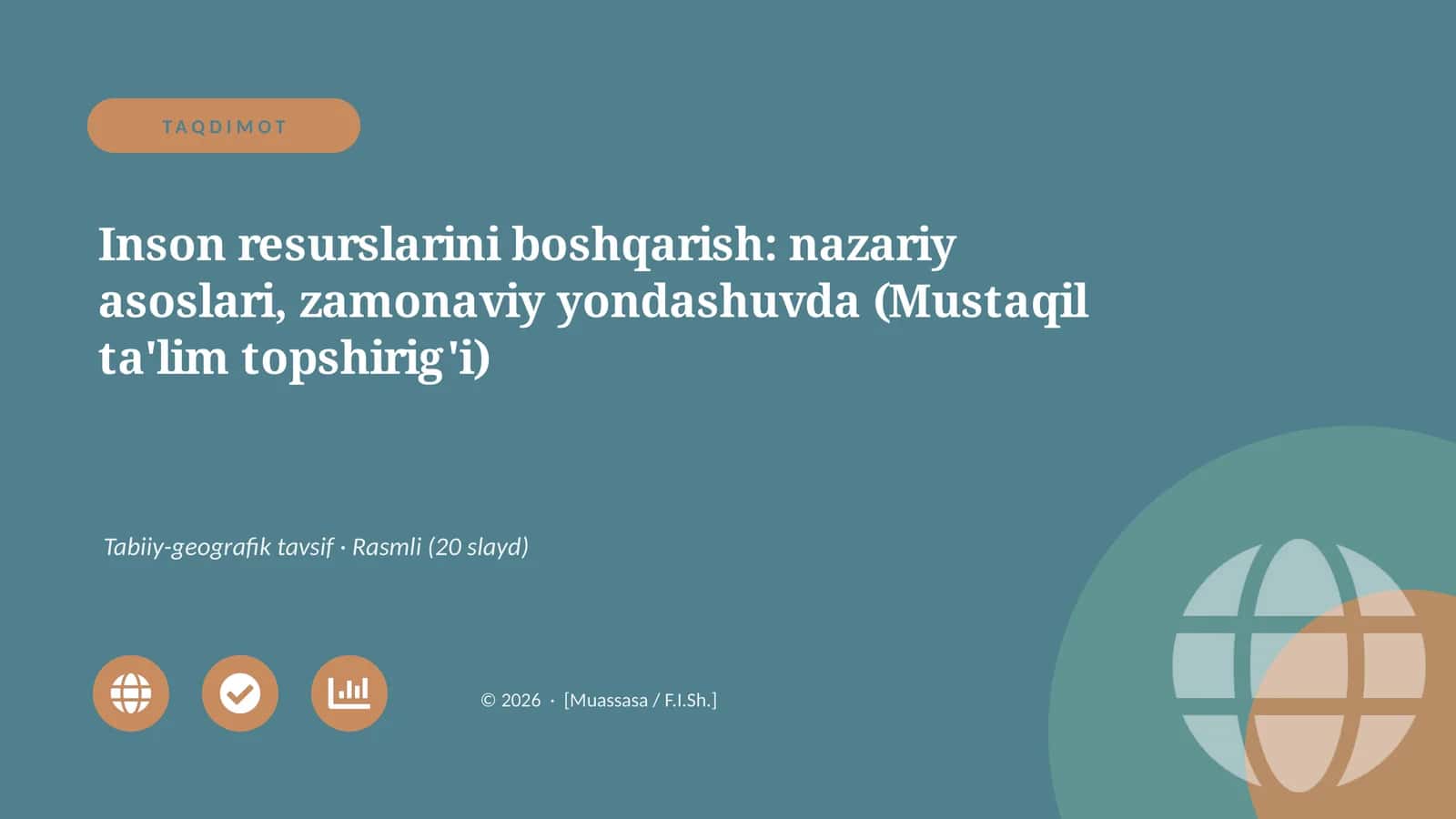 Inson resurslarini boshqarish: nazariy asoslari, zamonaviy yondashuvda (Mustaqil ta'lim topshirig'i) 1