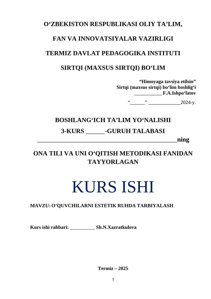 O’QUVCHILARNI ESTETIK RUHDA TARBIYALASH 1